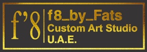 (F'8) F8_By_Fats 
Custom Art Studio