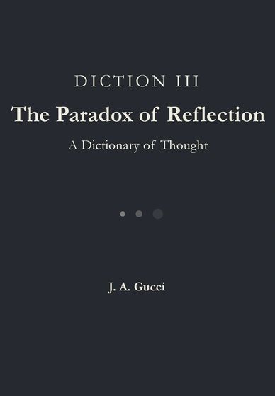 Book cover titled 'The Paradox of Reflection' by J. A. Gucci.