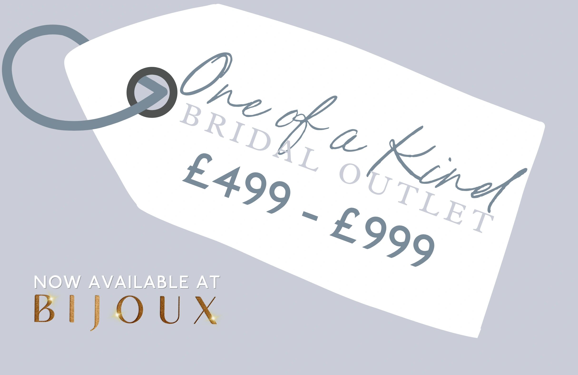 Price tag for bridal outlet dresses ranging £499-£999 at Bijoux.