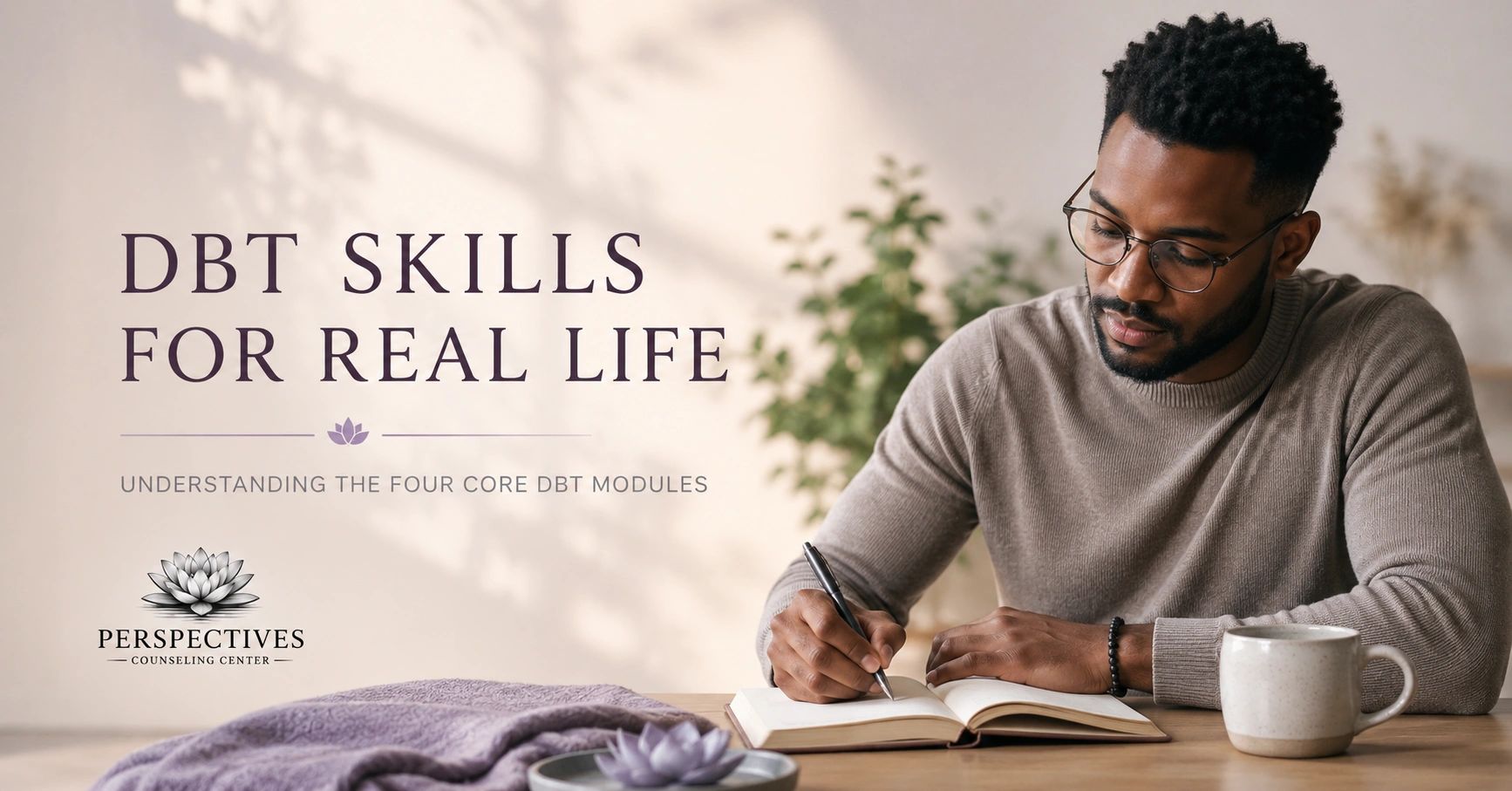 Practical Guide of Four Modules for Dialectical Behavior Therapy