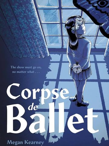 "Corpse de Ballet" by Megan Kearney