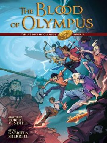 "The Blood of Olympus: Graphic Novel" by Rick Riordan