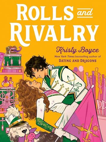 "Rolls and Rivalry" by Kristy Boyce