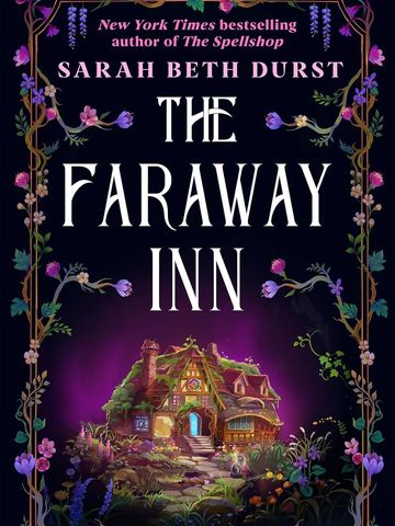 "The Faraway Inn" by Sarah Beth Durst
