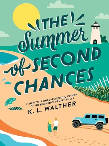"The Summer of Second Chances" by K.L. Walther