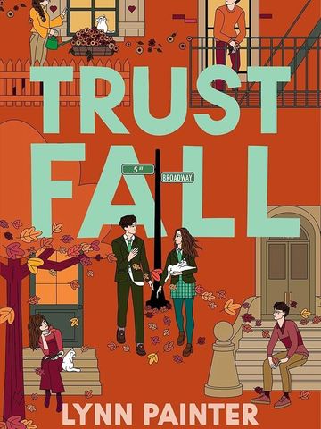 "Trust Fall" by Lynn Painter