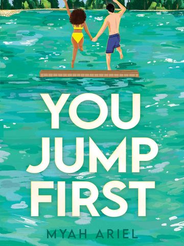 "You Jump First" by Myah Ariel
