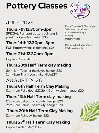 Pottery classes schedule from July to August 2026 with various clay making experiences and projects.