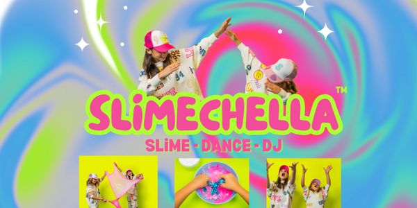 Kids enjoying Slimechella with slime, dance, and DJ fun against a colorful backdrop.