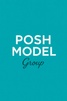 Posh Model Group 