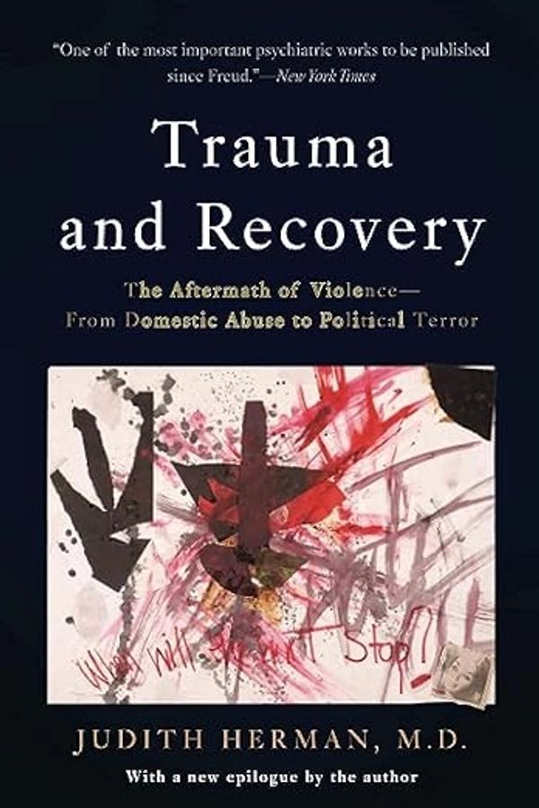 Trauma and Recovery