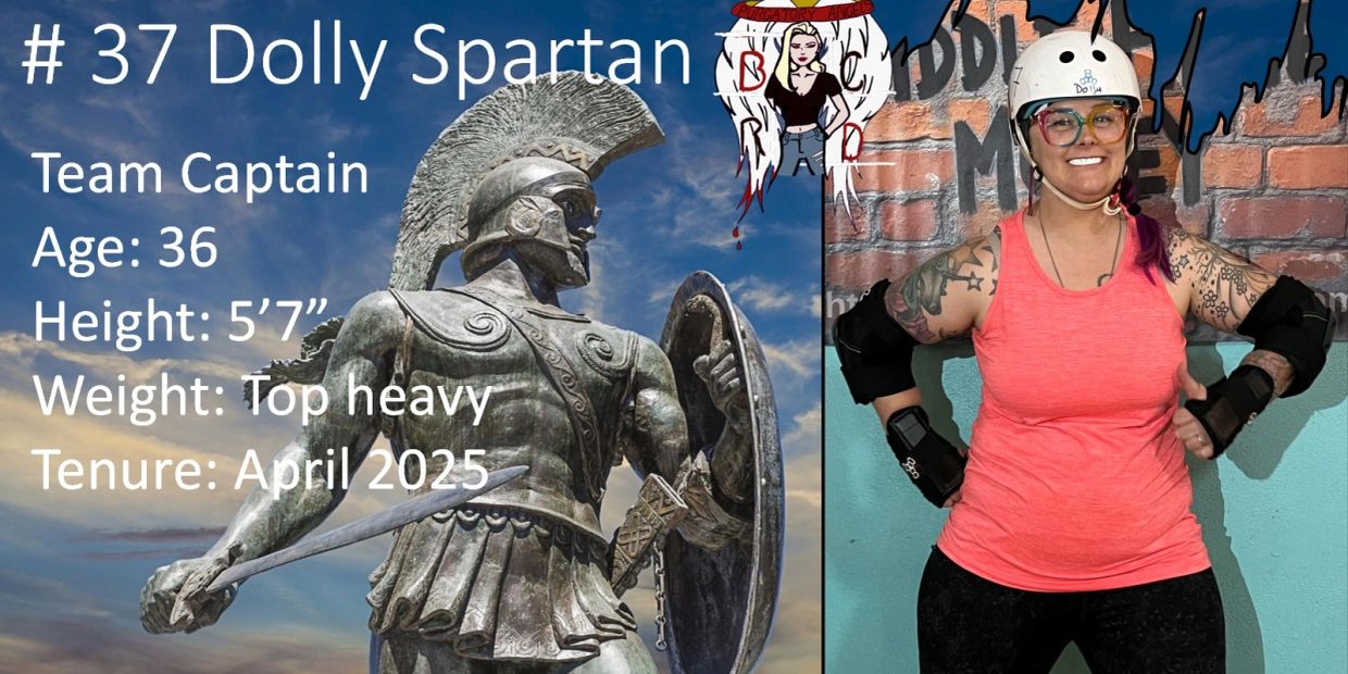 Dolly Spartan, team captain, age 36, with roller derby gear and a Spartan statue background.