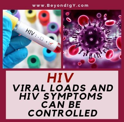 HIV — Viral Loads and HIV Symptoms Can Be Controlled