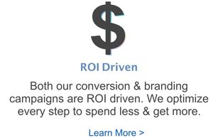 We're return on investment driven. We optimize every step to spend less & get more out of ads.