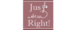 Just Sew Right!