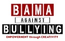 BAMA AGAINST BULLYING