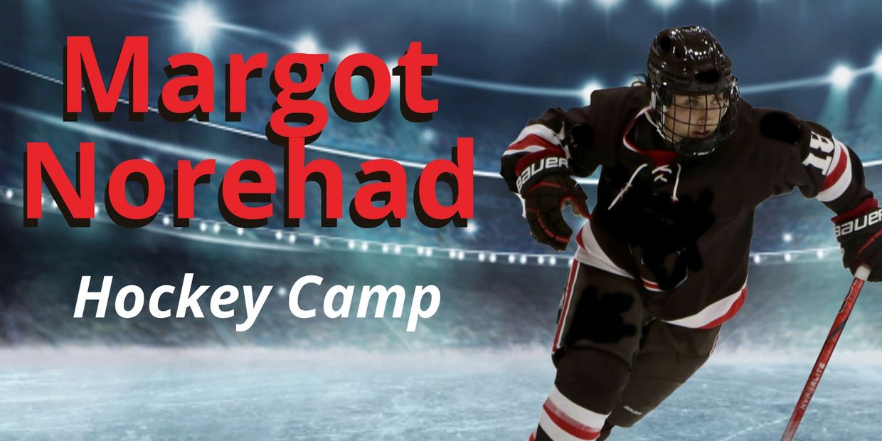 Margot Norehad camp and hockey clinic NIL marketing poster.