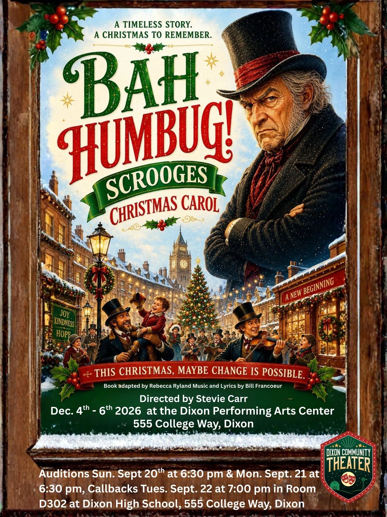 Poster for "Bah Humbug! Scrooges Christmas Carol" at Dixon Community Theater.
