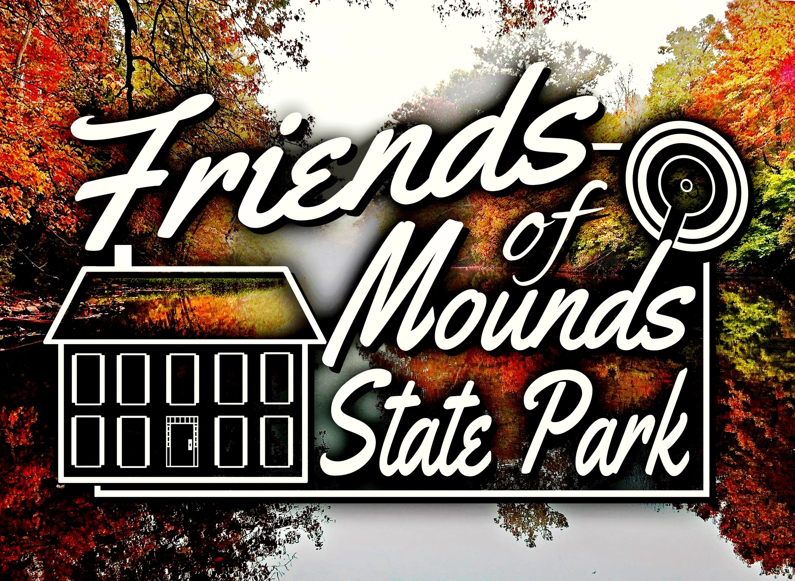 Membership Friends of Mounds State Park