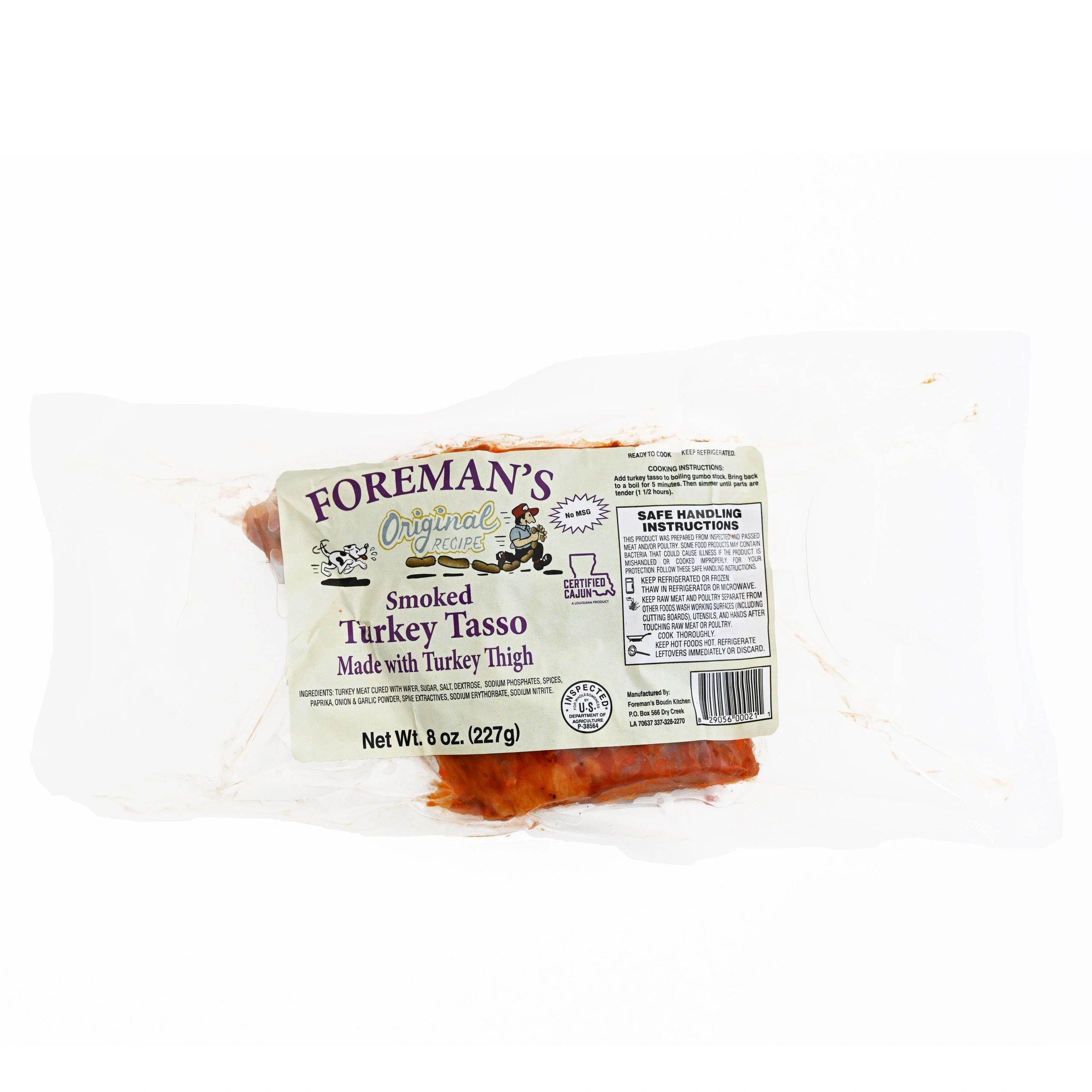 8oz pack Foremans Smoked Turkey Tasso Made with Turkey Thigh in a clear package with a cream label.
