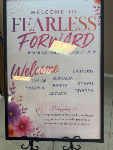 Welcome sign for Fearless Forward inaugural cohort Class of 2026.