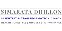 SIMARATA  DHILLON, PHD

SCIENTIST | TRANSFORMATION COACH