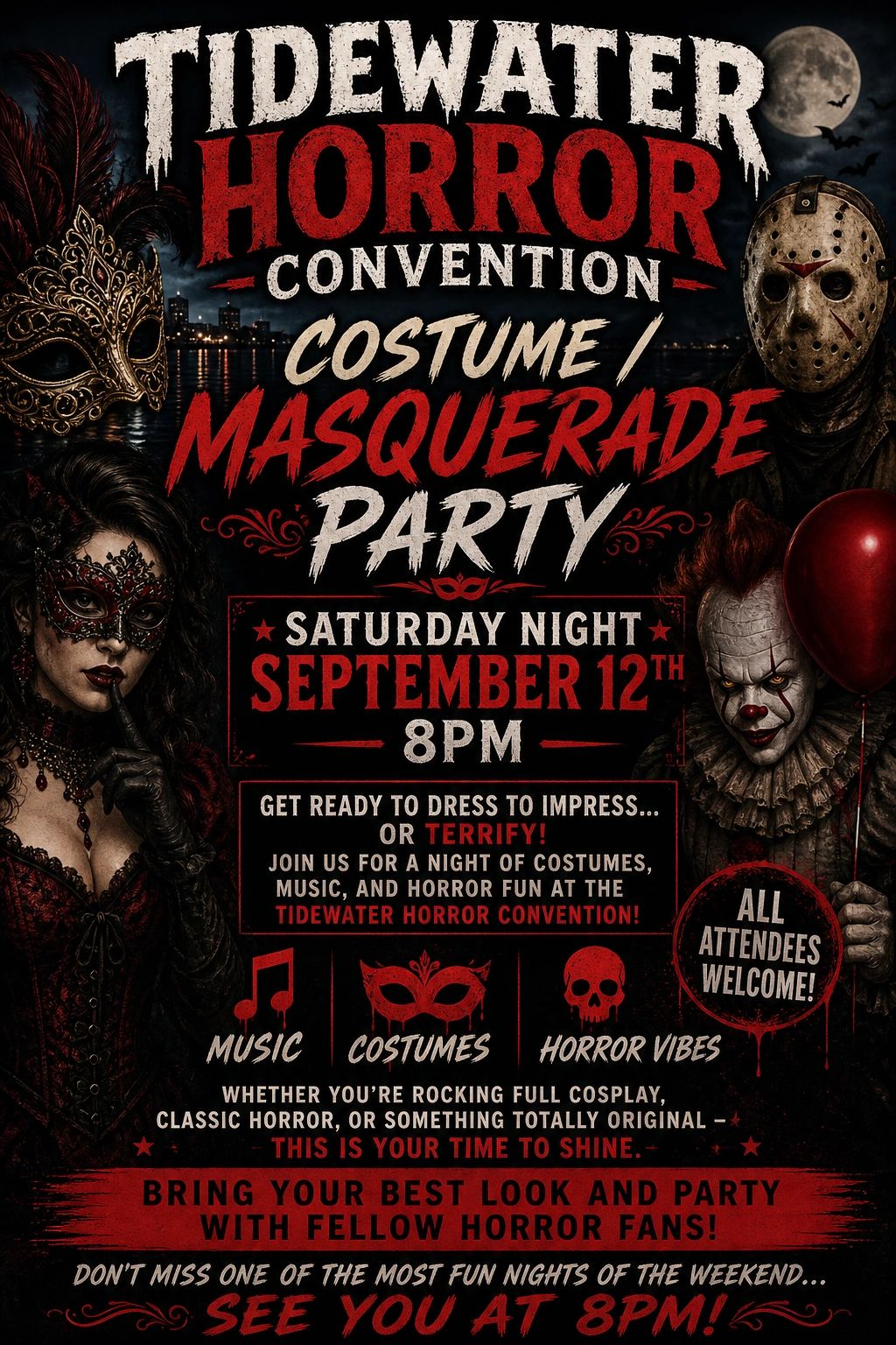Tidewater Horror Convention costume and masquerade party on September 12th at 8 PM.