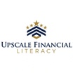 Upscale Financial Literacy