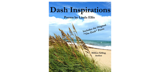The Dash Poem by Linda Ellis