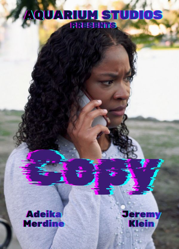A woman looks worried while on a phone call, featured in a movie poster titled 'Copy'.