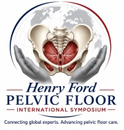 Henry Ford Pelvic Floor Symposium