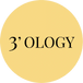 3'OLOGY