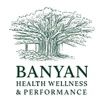 Banyan Health Wellness & Performance