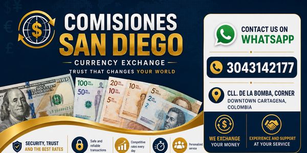 Anuncio de cambio de moneda en Comisiones San Diego en Cartagena, Colombia.