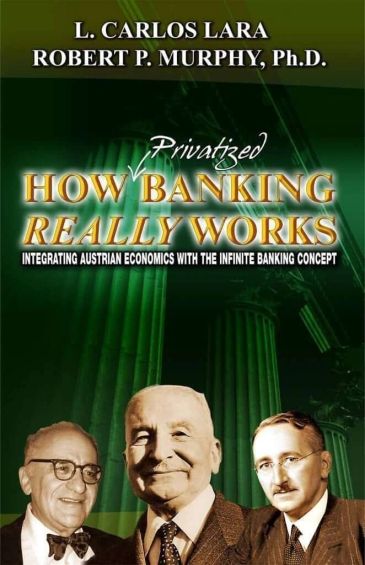 Book cover of 'Privatized How Banking Really Works' by L. Carlos Lara and Robert P. Murphy.
