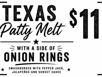 Texas Patty Melt with onion rings for $11.