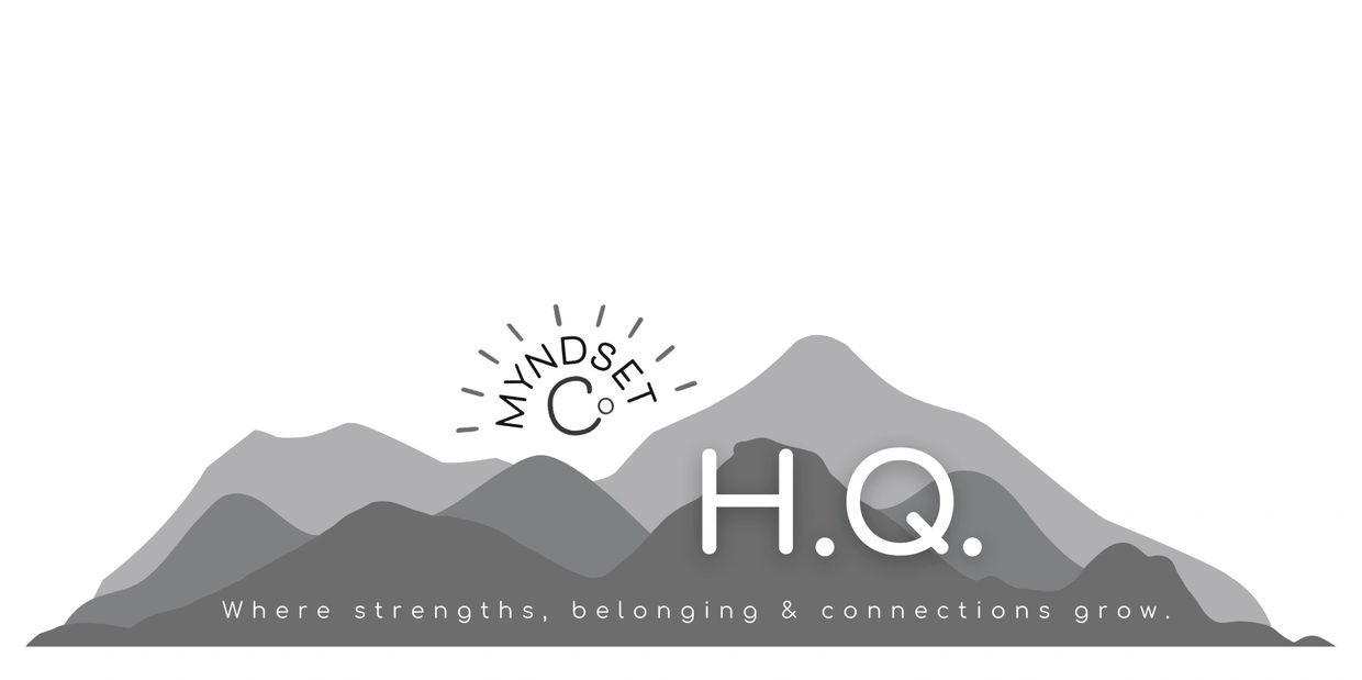 HQ logo is layered mountains in grayscale and words 'Where strengths, belonging and connection grow'