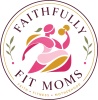 Faithfully Fit Moms
