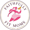Faithfully Fit Moms