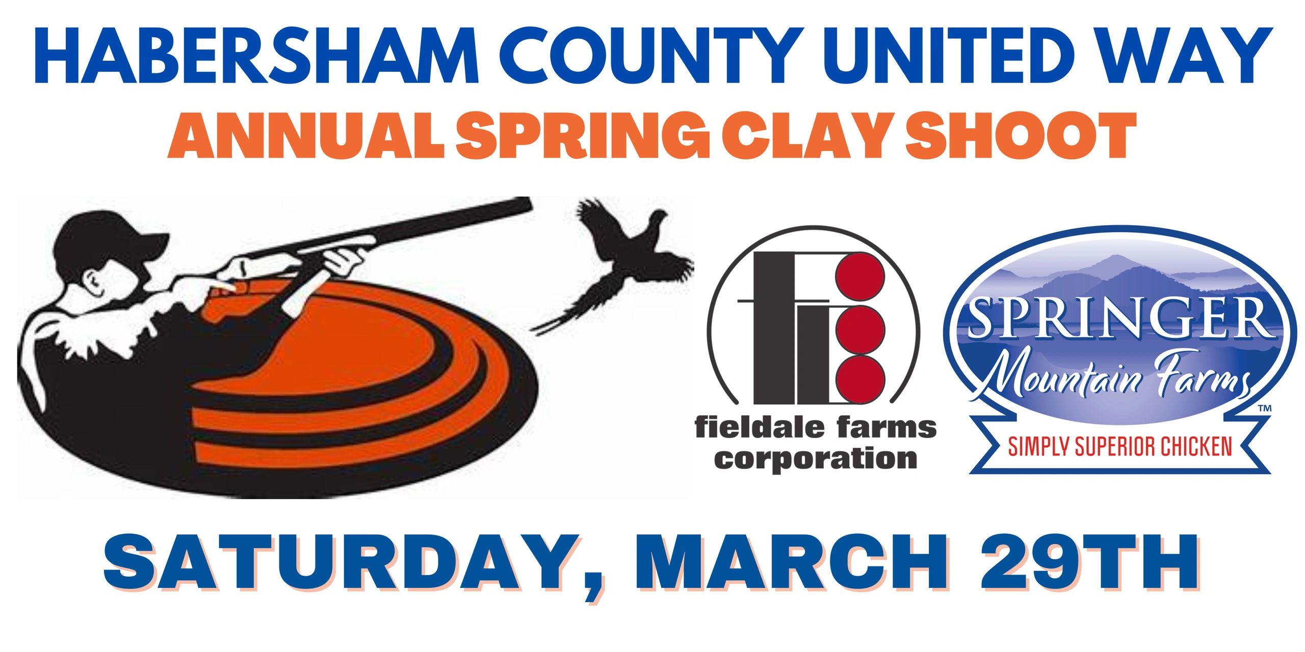 Habersham County United Way Annual Spring Clay Shoot on March 29th.