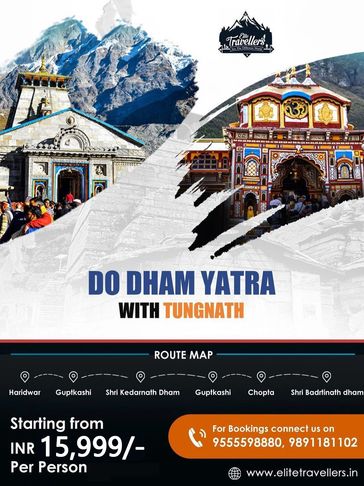 Do Dham Yatra with Tungnath travel package starting at INR 15,999 per person.