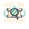 Tell Me Everything