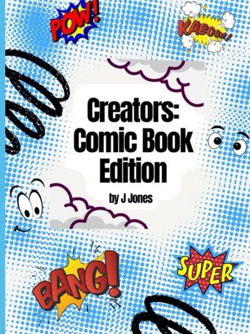 Comic book styled cover with vibrant action words and playful eyes.