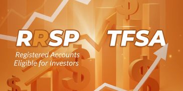 Registered Accounts RRSP and TFSA.  Tax sheltered Savings