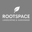 Root Space    Landscaping 