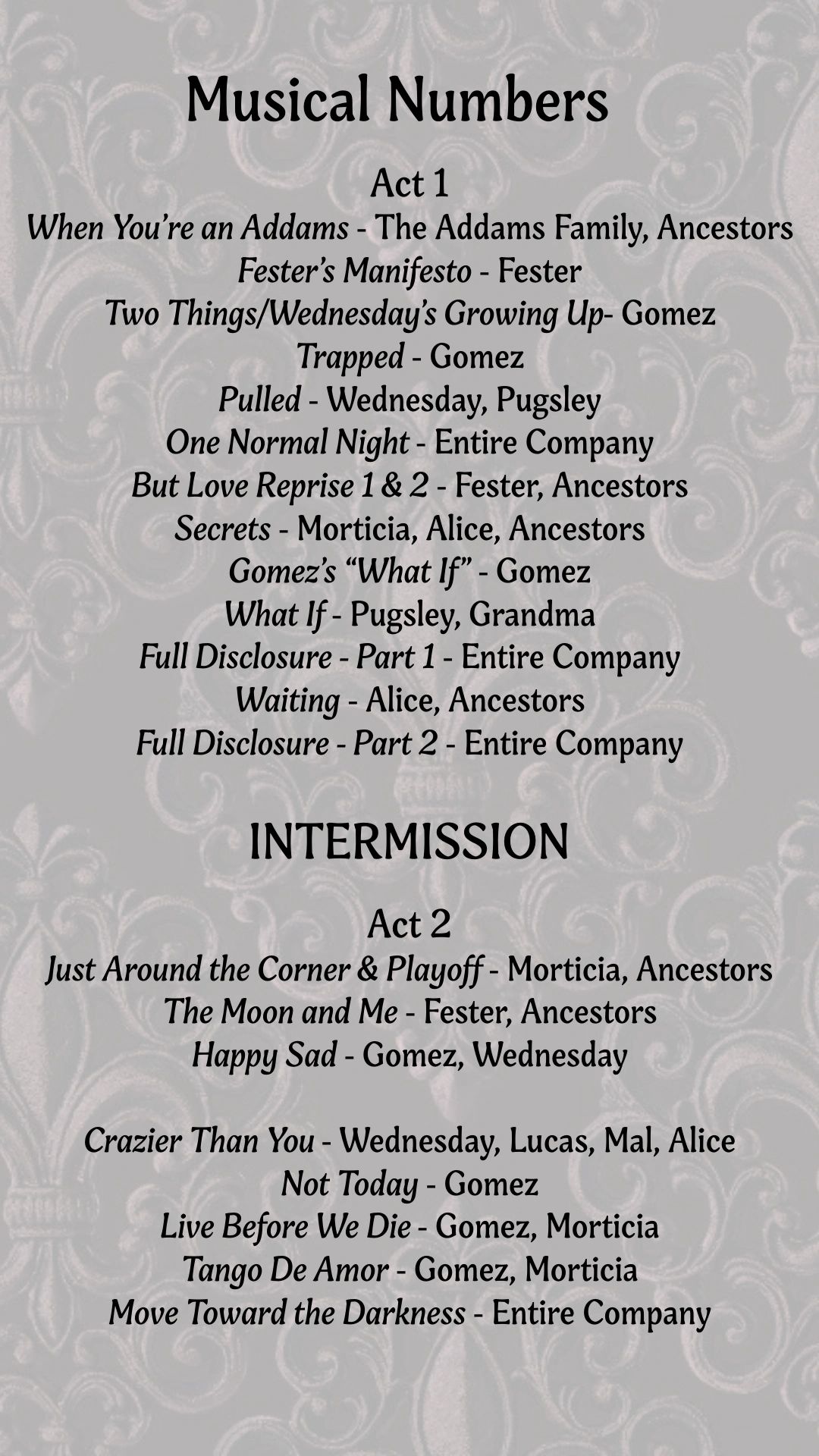 Musical numbers list from The Addams Family show, divided into Act 1, Intermission, and Act 2.