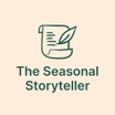 The Seasonal Storyteller