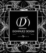 Dominguez Designs 