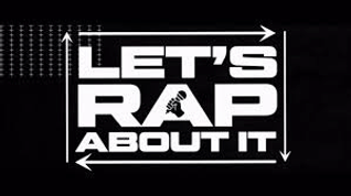 Let's Rap About It