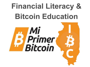 Financial literacy and Bitcoin education with Mi Primer Bitcoin in Illinois.